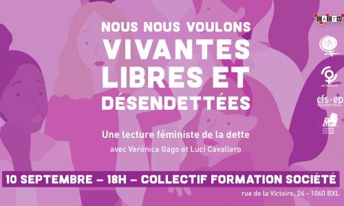 Nouvelle programmation&nbsp;!  / Nous nous voulons vivantes, libres et désendettées&nbsp;! 