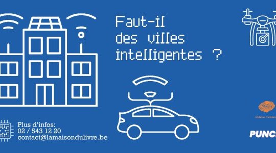 jeudi 15 juin à 19h00  - Rencontre -  Faut-il des villes intelligentes&nbsp;? 
