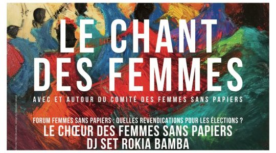 Le chant des femmes - avec et autour du Comité des femmes sans papiers / samedi 3 février 2024